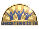 Regardez Better Health TV en direct